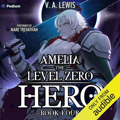 Amelia the Level Zero Hero 4 Аудиокнига