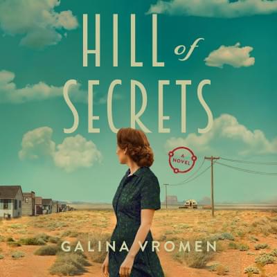 Hill of Secrets: A Novel Аудиокнига