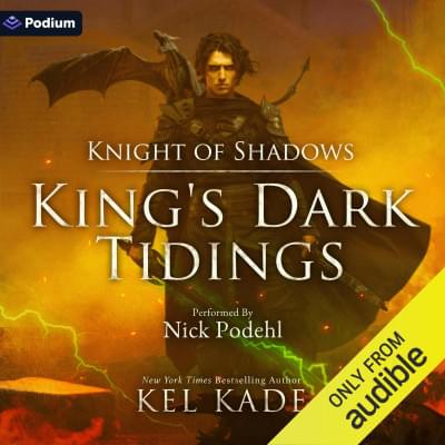 Knight of Shadows: King's Dark Tidings Аудиокнига