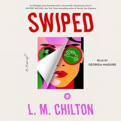 Swiped: A Novel Аудиокнига