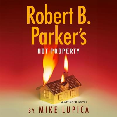 Robert B. Parker's Hot Property Аудиокнига