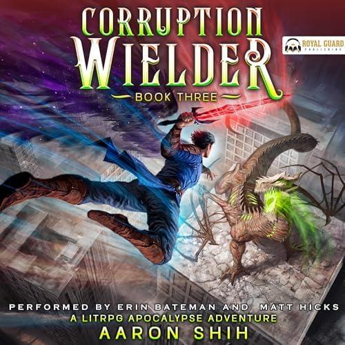 Corruption Wielder 3 Аудиокнига