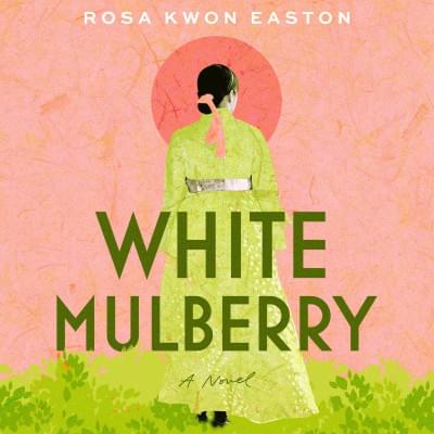 White Mulberry: A Novel Аудиокнига