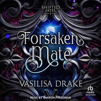 Forsaken Mate: Book 1 Аудиокнига