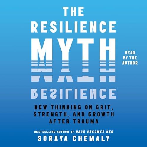 The Resilience Myth Аудиокнига