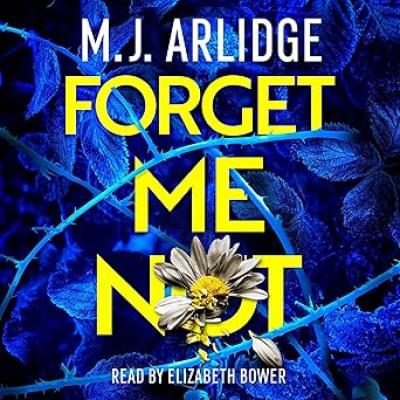 Forget Me Not: Helen Grace, Book 12 Аудиокнига 
