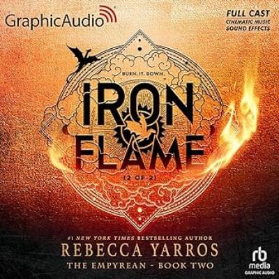 Iron Flame (Part 2 of 2) Аудиокнига 