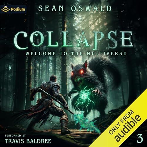 Collapse: Welcome to the Multiverse, Book 3 Аудиокнига