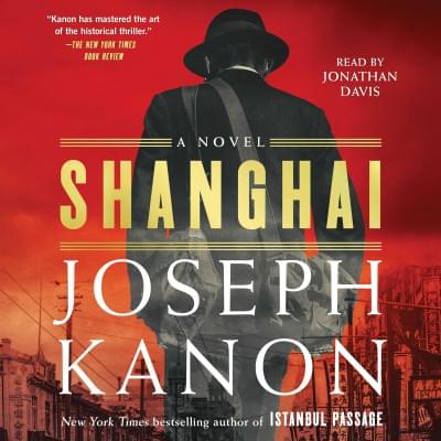 Shanghai: A Novel Аудиокнига