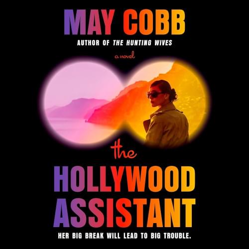 The Hollywood Assistant Аудиокнига