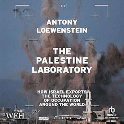 The Palestine Laboratory Аудиокнига