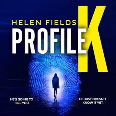 Profile K by Helen Fields Аудиокнига
