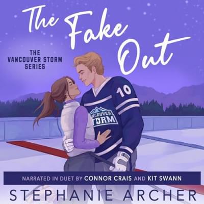 The Fake Out: Vancouver Storm, Book 2 Аудиокнига