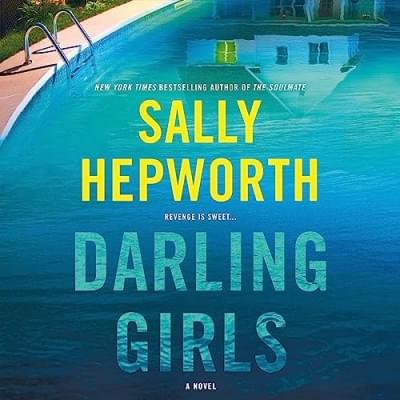 Darling Girls: A Novel Аудиокнига