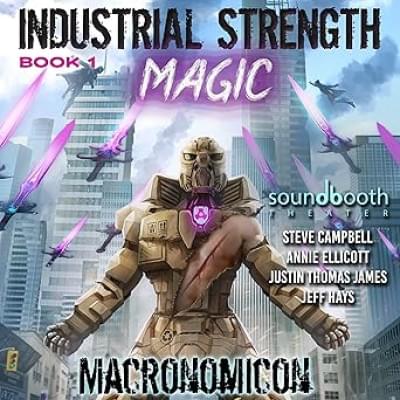 Industrial Strength Magic Аудиокнига