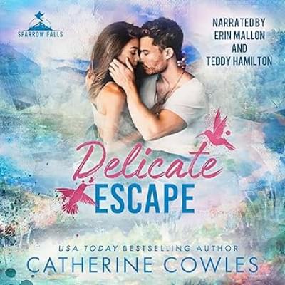 Delicate Escape: Sparrow Falls, Book 2 Аудиокнига