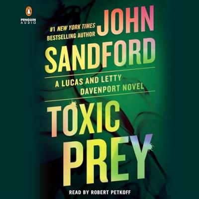 Toxic Prey: A Prey Novel Аудиокнига