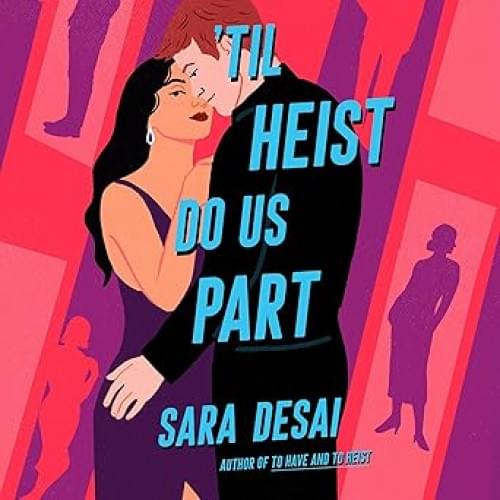 'Til Heist Do Us Part Аудиокнига