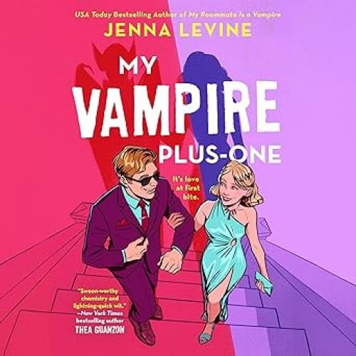 My Vampire Plus-One Аудиокнига