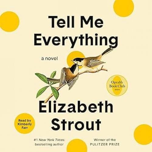 Tell Me Everything: A Novel Аудиокнига