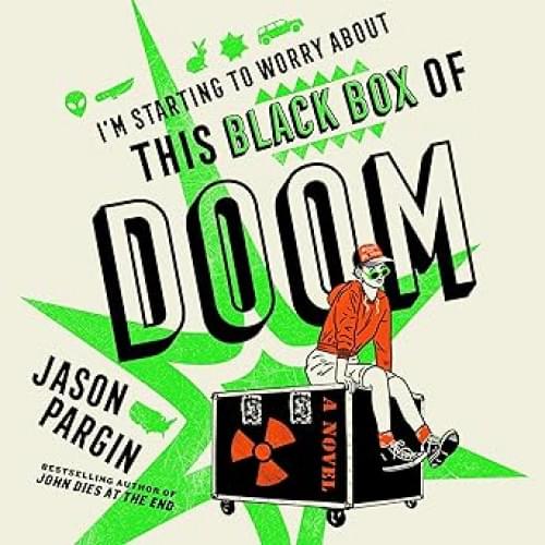 I'm Starting to Worry About This Black Box of Doom Аудиокнига