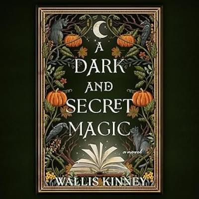 A Dark and Secret Magic Аудиокнига