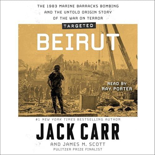 Targeted: Beirut: The 1983 Аудиокнига