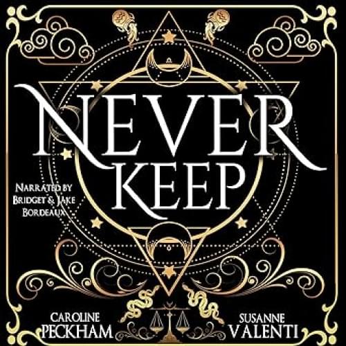 Never Keep: Sins of the Zodiac, Book 1