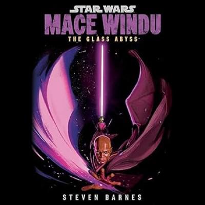 Star Wars: Mace Windu: The Glass Abyss Аудиокнига