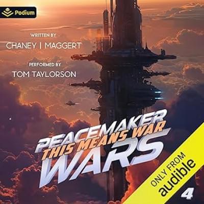 This Means War: Peacemaker Wars Аудиокнига