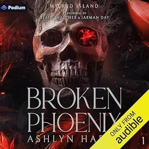 Broken Phoenix Аудиокнига