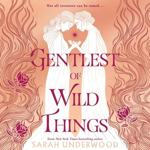 Gentlest of Wild Things Аудиокнига 