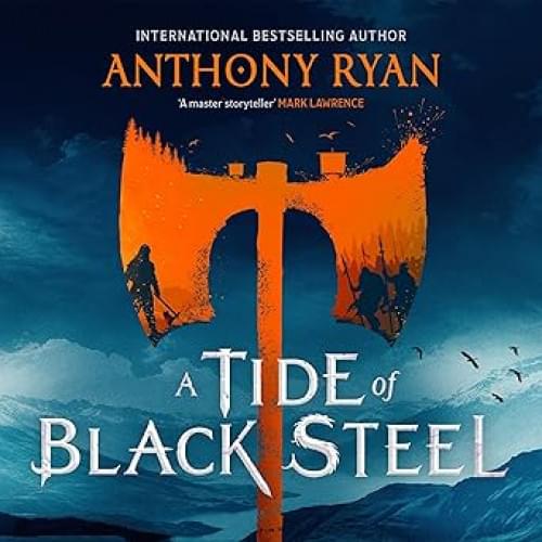 A Tide of Black Steel Аудиокнига