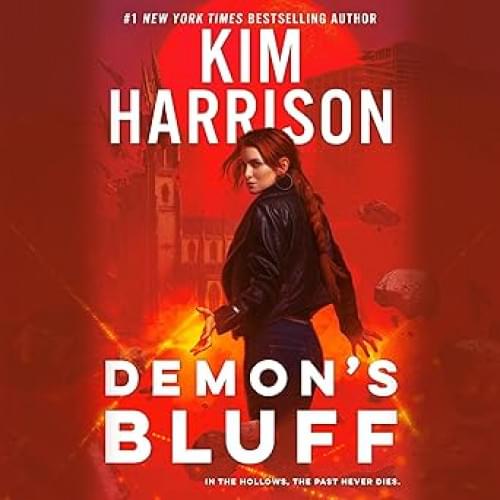 Demon's Bluff: Hollows, Book 18 аудиокнига