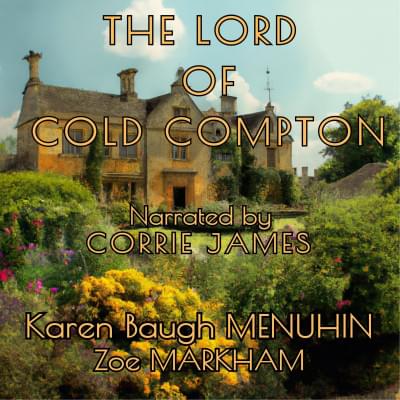 The Lord of Cold Compton Аудиокнига