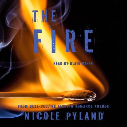 The Fire: Fire Universe, Book 1 Аудиокнига 