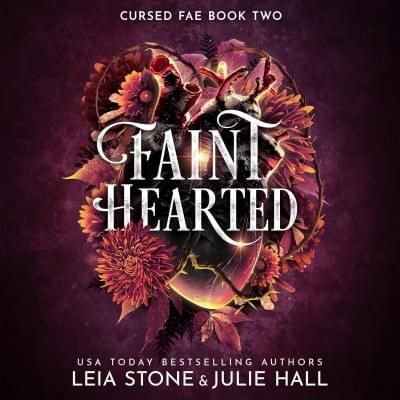 Faint Hearted: Cursed Fae, Book 2 Аудиокнига