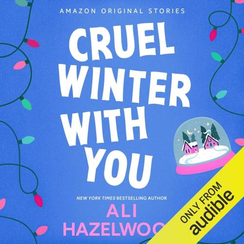 Cruel Winter with You Аудиокнига