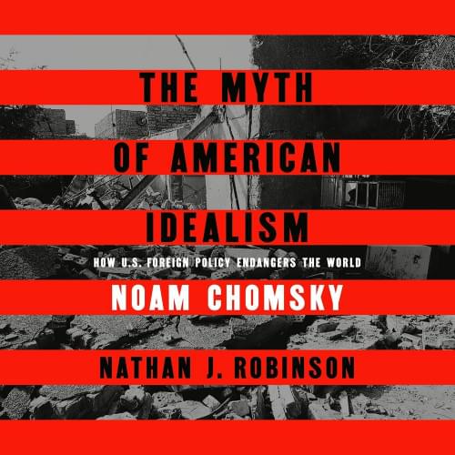 The Myth of American Idealism Аудиокнига