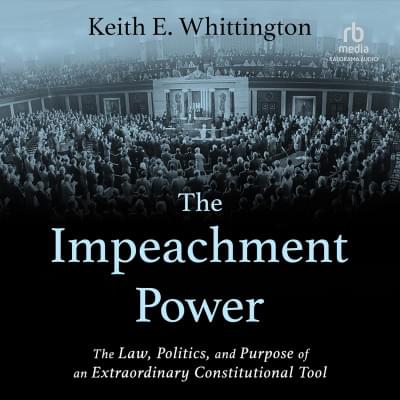 The Impeachment Power Аудиокнига