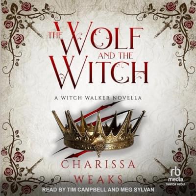 The Wolf and the Witch: Witch Walker, Book 3 Аудиокнига