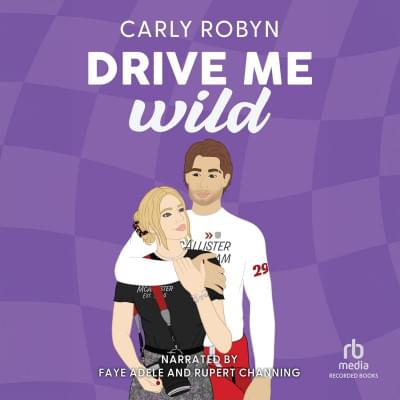 Drive Me Wild: Book 2 Аудиокнига