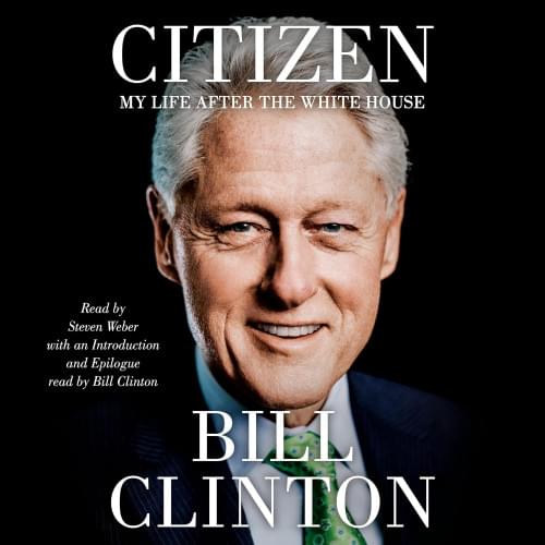 Citizen: My Life After the White House Аудиокнига 