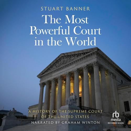 The Most Powerful Court in the World Аудиокнига