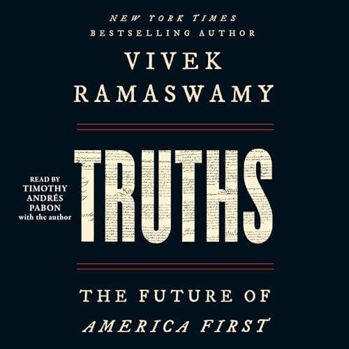 Truths: The Future of America First Аудиокнига