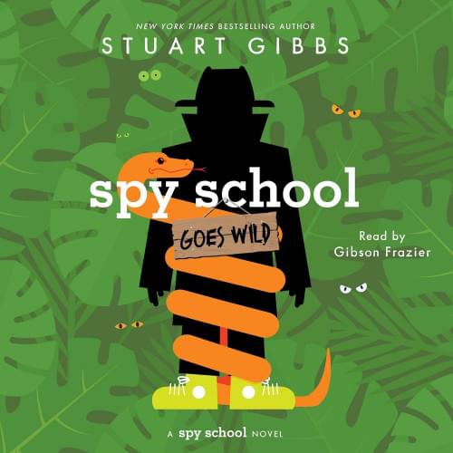 Spy School Goes Wild Аудиокнига