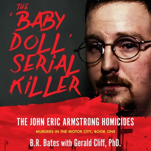 THE 'BABY DOLL' SERIAL KILLER Аудиокнига