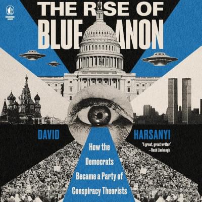 The Rise of BlueAnon Аудиокнига