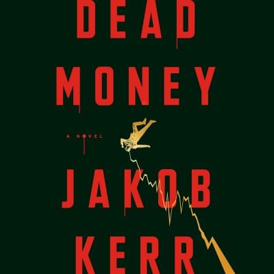 Dead Money: A Novel Аудиокнига 