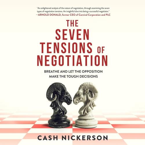 The Seven Tensions of Negotiation Аудиокнига